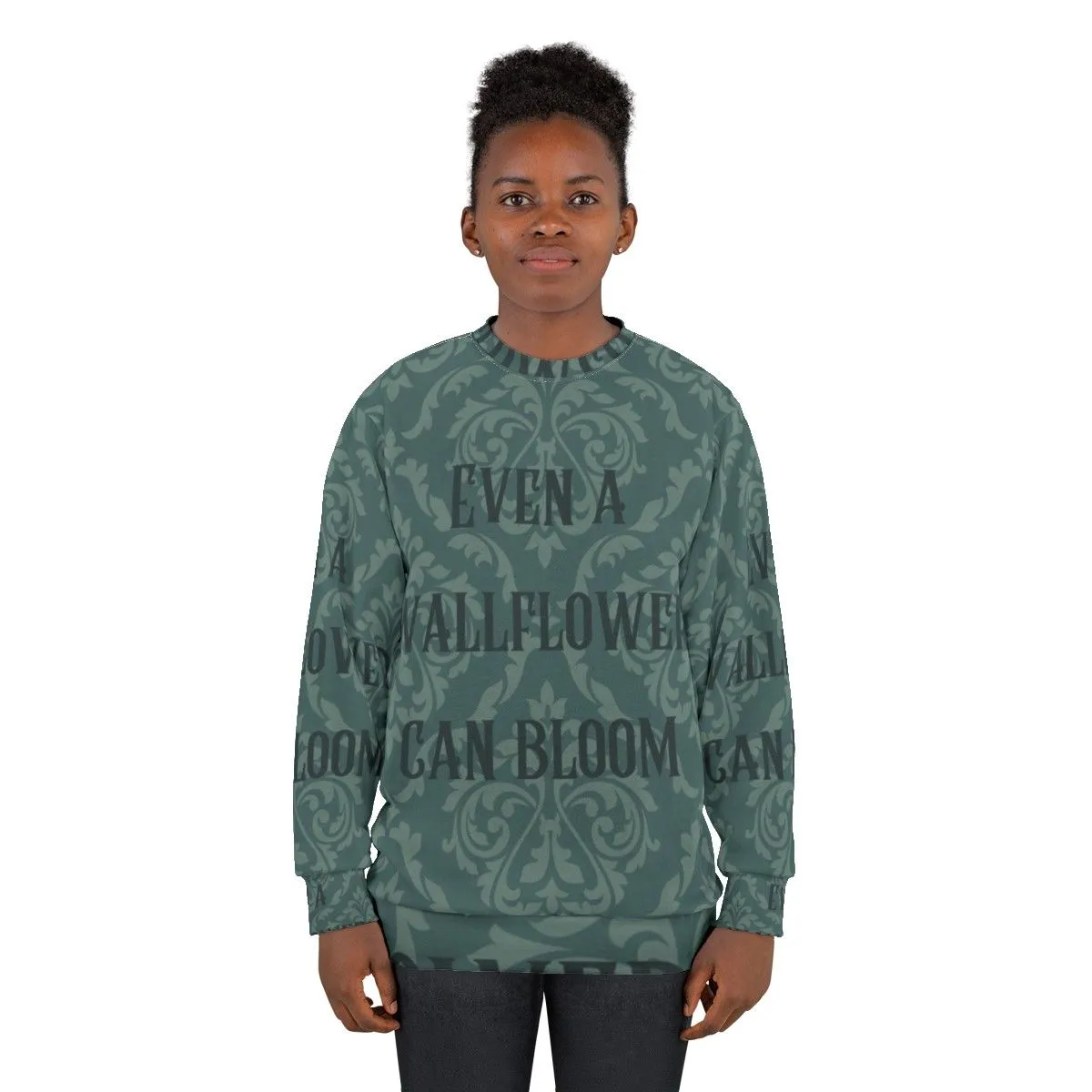 "Even a Wallflower Can Bloom" Bridgerton Inspired Sweatshirt