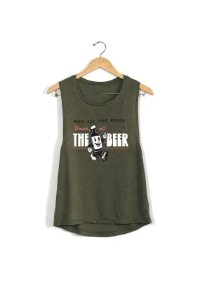 Run All The Miles, Drink All The Beer Muscle Tank